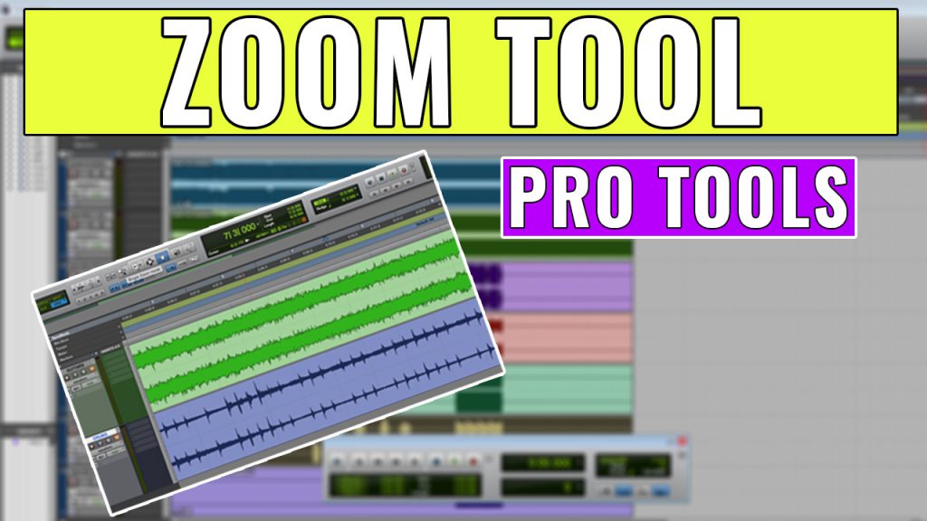 How to use the Zoom Tool in Pro Tools